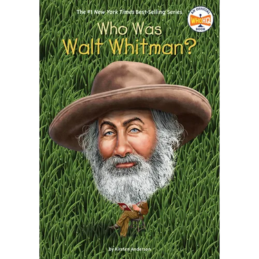 Who Was Walt Whitman?