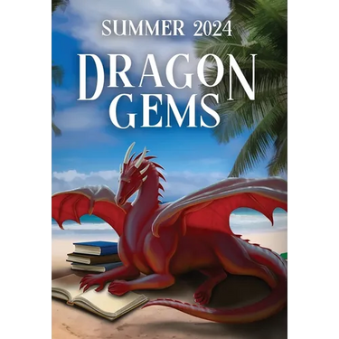 Dragon Gems: Summer 2024