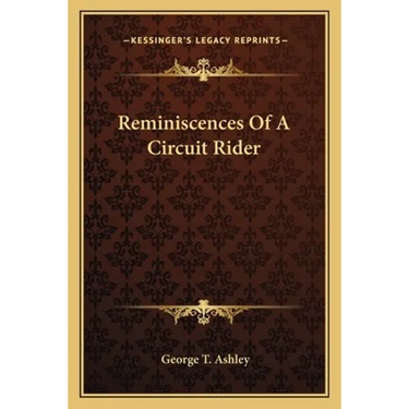 Reminiscences Of A Circuit Rider
