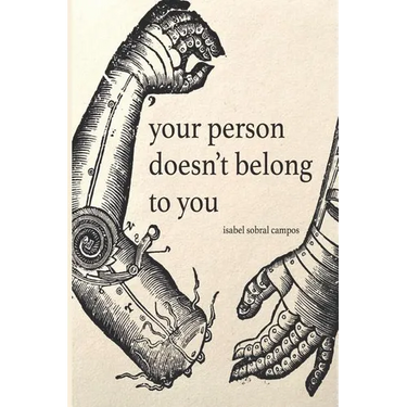 Your Person Doesn't Belong To You