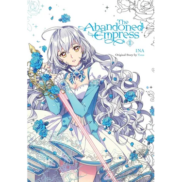 The Abandoned Empress, Vol. 1 (Comic): Volume 1