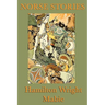 Norse Stories: Classic Retellings of Norse Myths from the Eddas