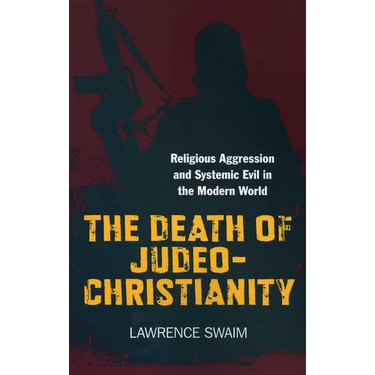 The Death of Judeo-Christianity