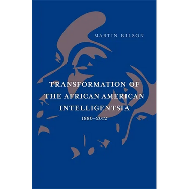 Transformation of the African American Intelligentsia, 1880-2012