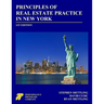 Principles of Real Estate Practice in New York: First Edition