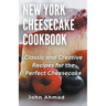 New York Cheesecake Cookbook