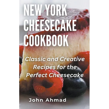 New York Cheesecake Cookbook