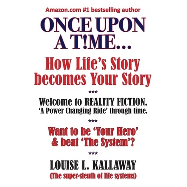 Once upon a t!me...: How life's story becomes your story