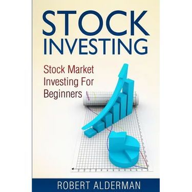 Stock Investing: Stock Market Investing For Beginners