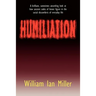Humiliation