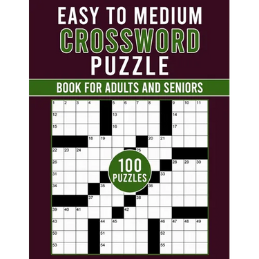 Easy to Medium Crossword Puzzle Book For Adults and Seniors: Enjoy Relaxing Puzzles for All Skill Levels, Perfect for Adults and Seniors