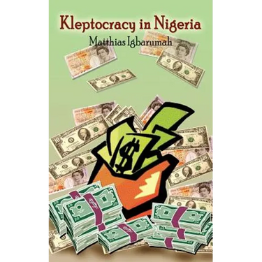 Kleptocracy in Nigeria