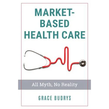 Market-Based Health Care