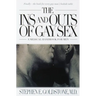 The Ins and Outs of Gay Sex: A Medical Handbook for Men