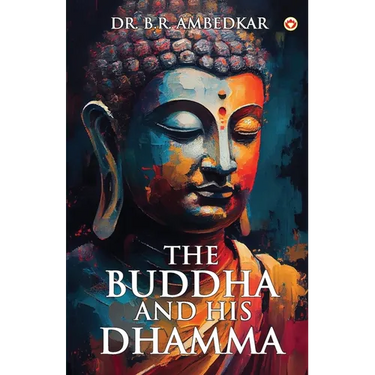 The Buddha And His Dhamma