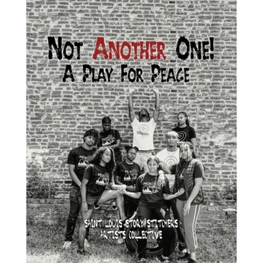 Not Another One!: A Play For Peace