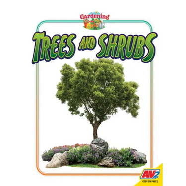 Trees and Shrubs