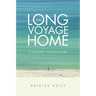 The Long Voyage Home: A Journey of Discovery