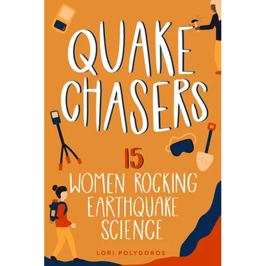 Quake Chasers: 15 Women Rocking Earthquake Science