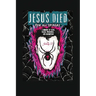 Jesus Died for All Spiders: A Memoir of Faith, Excess, Weirdness, and Redemption