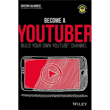 Become a Youtuber: Build Your Own Youtube Channel