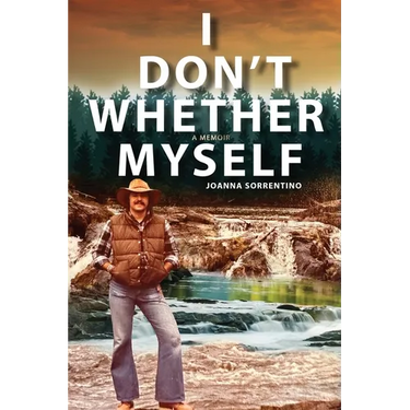 I Don't Whether Myself