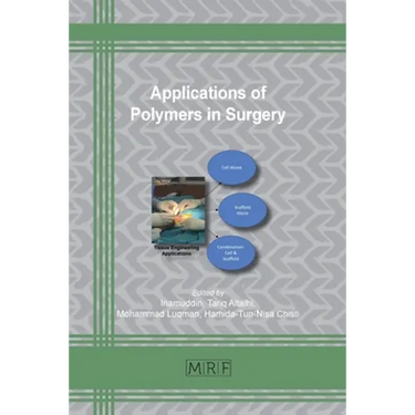Applications of Polymers in Surgery