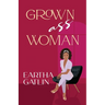 Grown Ass Woman