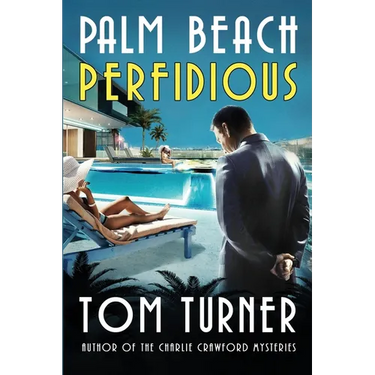 Palm Beach Perfidious
