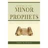 Studies in the Minor Prophets