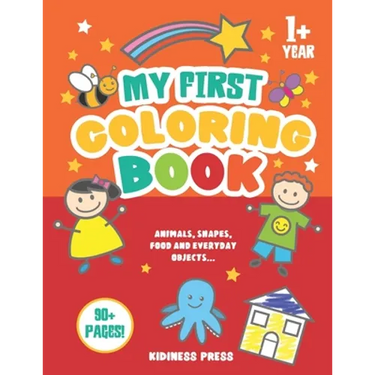 My First Coloring Book: Baby Coloring Book as from 1 Year Old, for Toddler Girls and Boys, Preschool Kids 2-4 (Christmas, Birthday gift for Ba