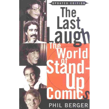 The Last Laugh: The World of Stand-Up Comics