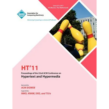 HT 11 Proceedings of the 22nd ACM Conference on Hypertext and Hyoermedia