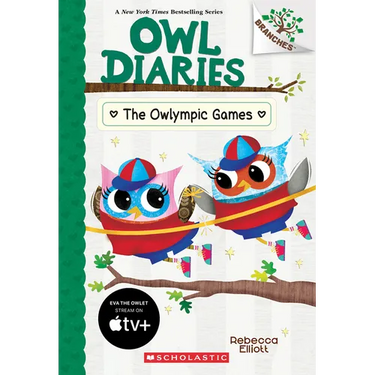 The Owlympic Games: A Branches Book (Owl Diaries #20)