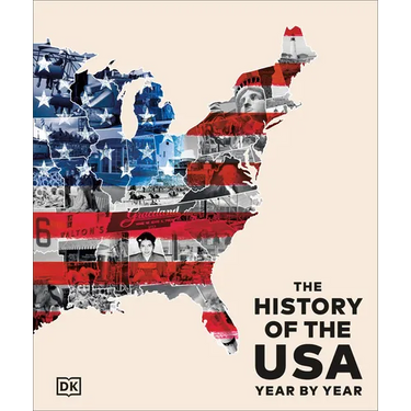 The History of the USA Year by Year