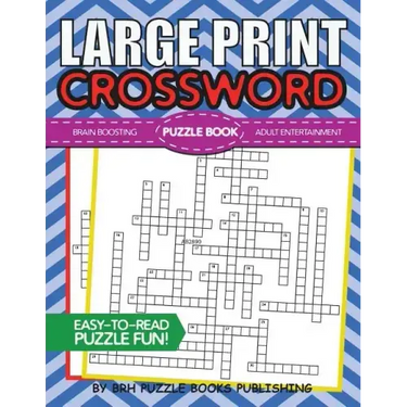 Large Print Crossword Puzzle Book: Crossword Puzzle Books For Adults Large Print - Brain Boosting Entertainment - Increase Your IQ With These Stay-Sha
