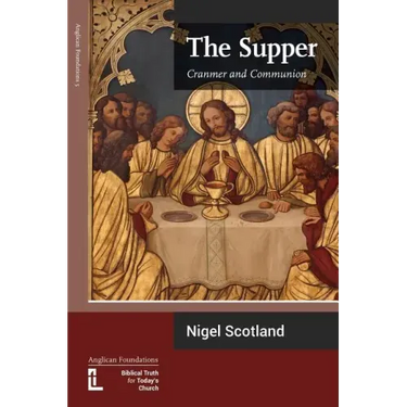 The Supper: Cranmer and Communion