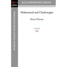 Mohammed and Charlemagne