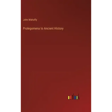 Prolegomena to Ancient History