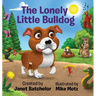 The Lonely Little Bulldog