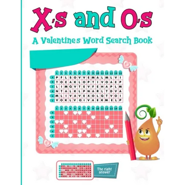X's and O's: A Valentine's Word Search Book