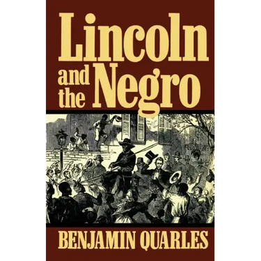 Lincoln and the Negro