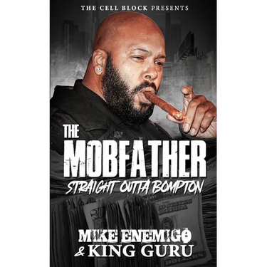 The Mobfather: Straight Outta Bompton (Book One)