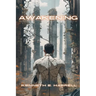 Awakening