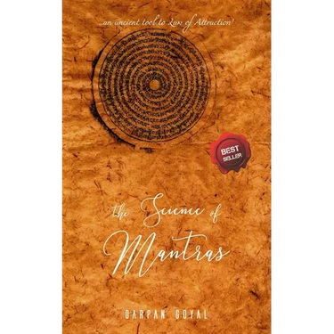 The Science of Mantras: An Ancient Tool to Law of Attraction