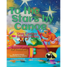 To the Stars by Canoe: A Mayan parable for children