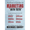 Author's Guide to Marketing With Teeth
