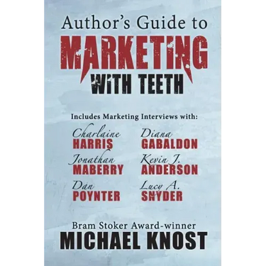 Author's Guide to Marketing With Teeth