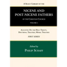 A Select Library of the Nicene and Post-Nicene Fathers of the Christian Church, First Series, Volume 3