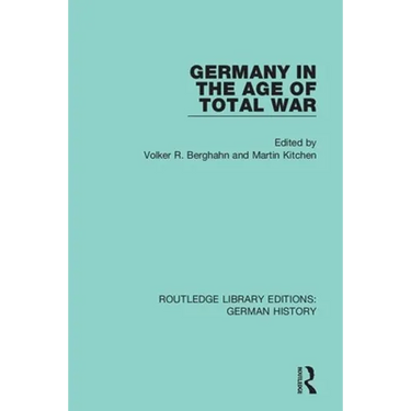 Germany in the Age of Total War